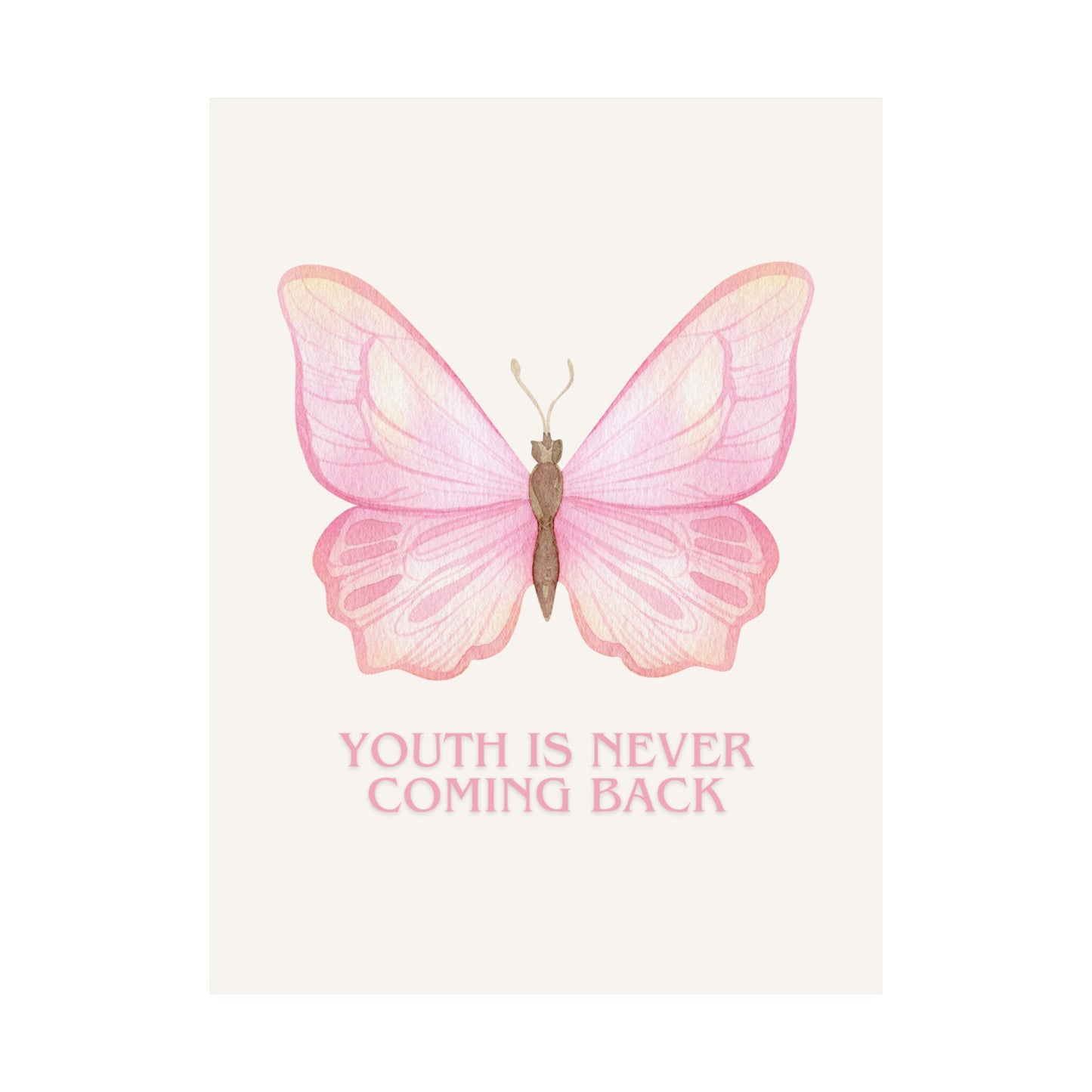"Youth Is Never Coming Back" Poster