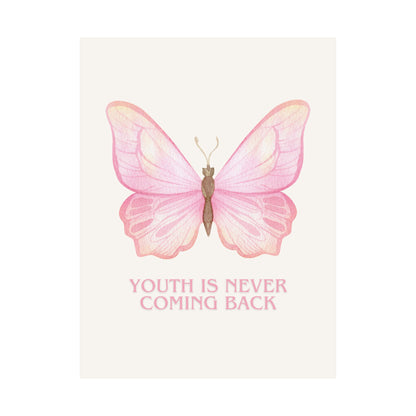 "Youth Is Never Coming Back" Poster