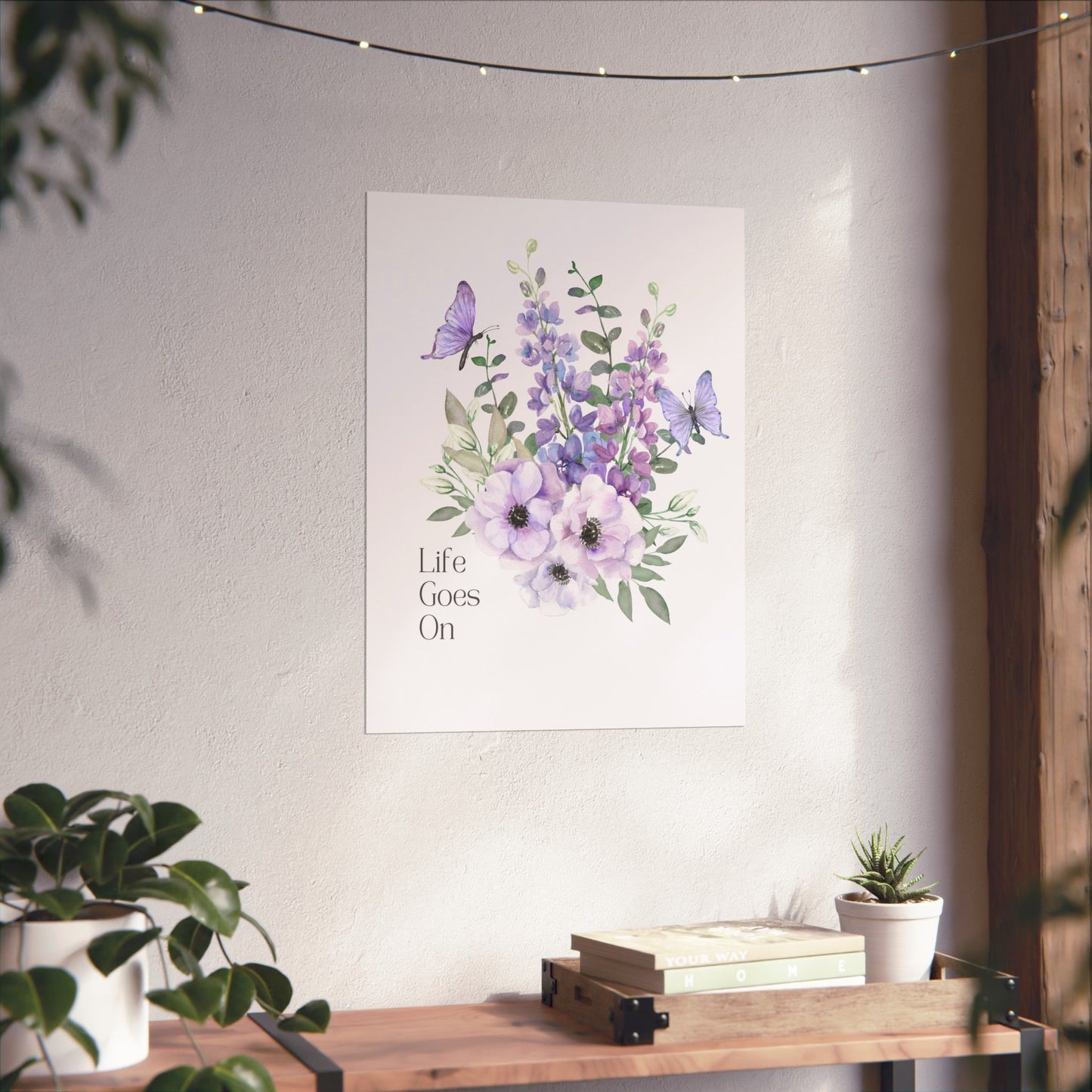 "Life Goes On" Poster