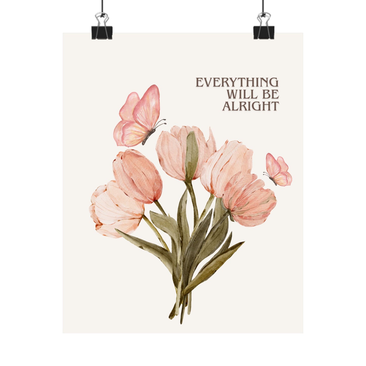 "Everything Will Be Alright" Poster
